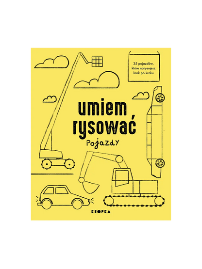 Umiem rysować Pojazdy Wydawnictwo Kropka BEBE Concept 