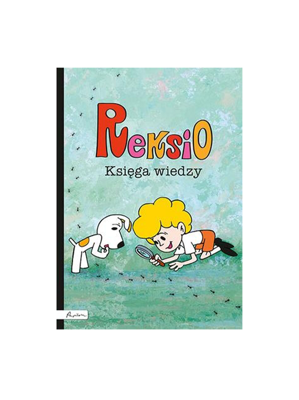 Reksio. Księga wiedzy Wydawnictwo Papilon BEBE Concept 